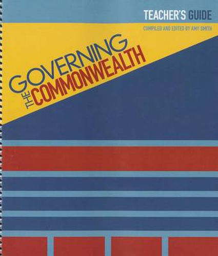 Cover image for Governing the Commonwealth: Teacher's Guide