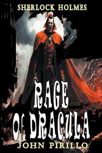 Cover image for Sherlock Holmes, Rage of Dracula