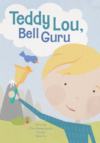 Cover image for Teddy Lou, Bell Guru