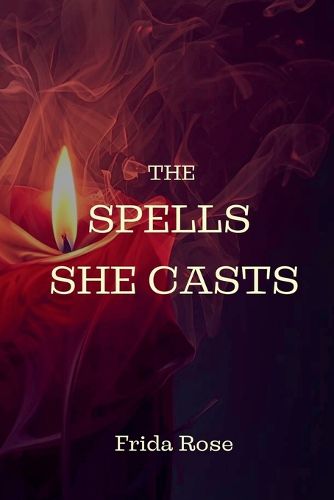 Cover image for The Spells She Casts