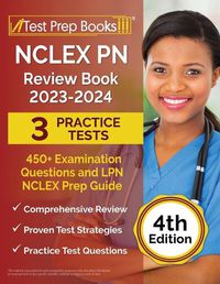 Cover image for NCLEX PN Review Book 2023 - 2024