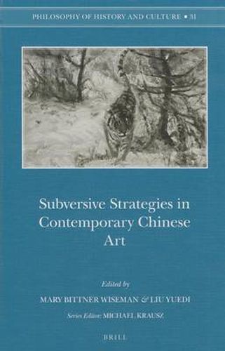 Cover image for Subversive Strategies in Contemporary Chinese Art