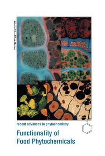 Cover image for Functionality of Food Photochemicals: Proceedings of the 36th Annual Meeting of the Phytochemical Society of North America Held in New Orleans, Louisiana, August 10-14, 1996