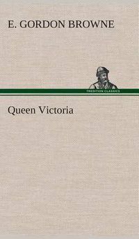 Cover image for Queen Victoria