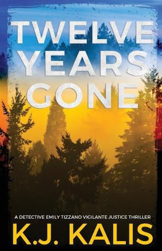 Cover image for Twelve Years Gone