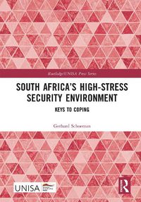 Cover image for South Africa's High-Stress Security Environment