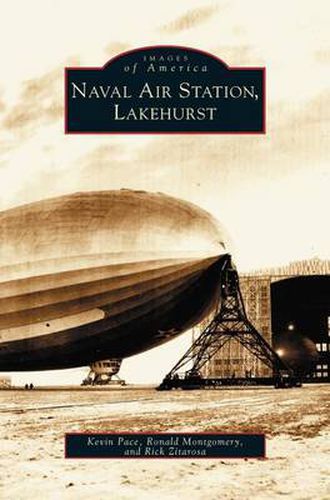 Cover image for Lakehurst, Naval Air Station (Twenty-Eighth)