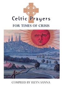 Cover image for Celtic Prayers for Times of Crisis