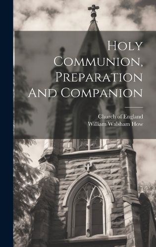 Holy Communion, Preparation And Companion