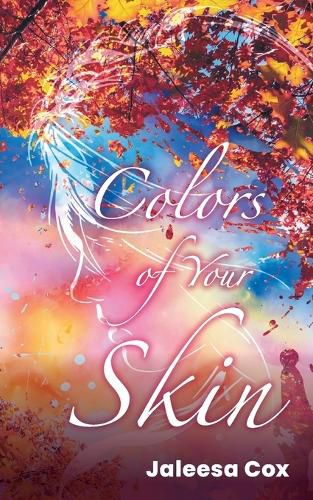 Cover image for Colors of Your Skin