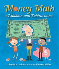 Cover image for Money Math: Addition and Subtraction