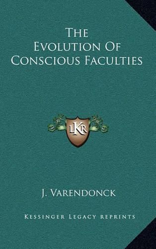 Cover image for The Evolution of Conscious Faculties