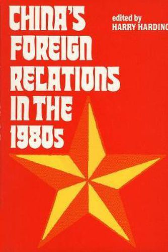 Cover image for China's Foreign Relations in the 1980s