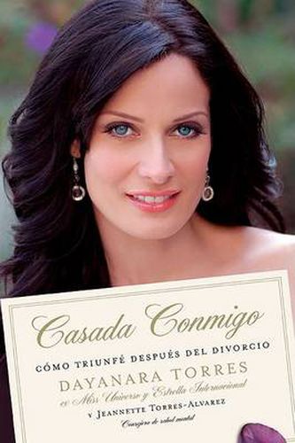 Cover image for Casada Conmigo: Como Triunfe Despues del Divorcio