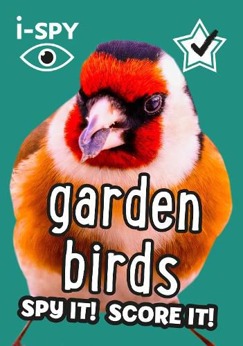 Cover image for i-SPY Garden Birds: Spy it! Score it!