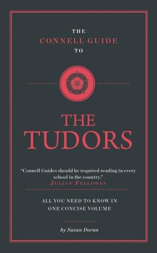 Cover image for The Connell Guide To The Tudors