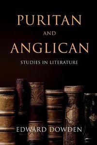 Cover image for Puritan and Anglican: Studies in Literature