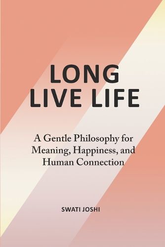 Cover image for Long Live Life