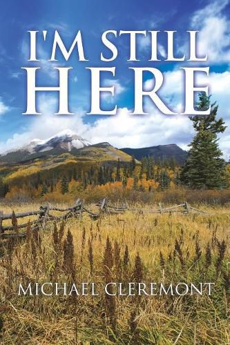 Cover image for I'm Still Here