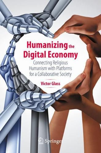 Cover image for Humanizing the Digital Economy