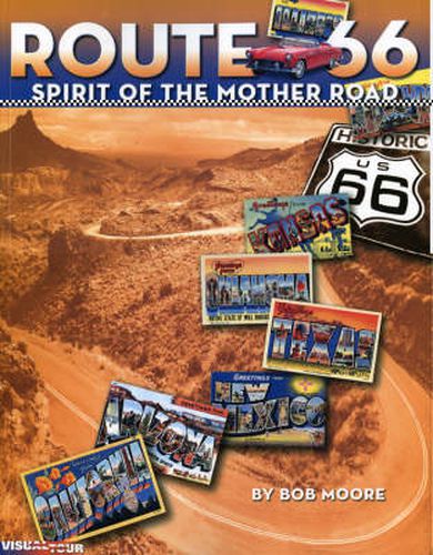 Cover image for Route 66: Spirit of the Mother Road