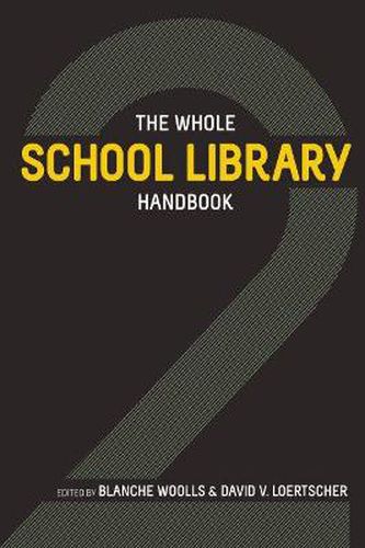 Cover image for The Whole School Library Handbook 2