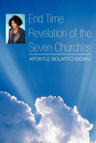 Cover image for End Time Revelation of the Seven Churches