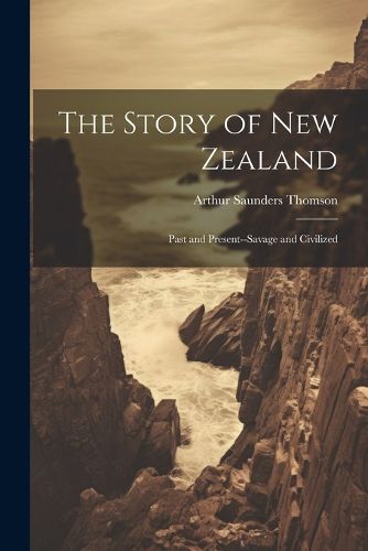 Cover image for The Story of New Zealand