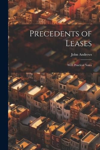 Cover image for Precedents of Leases