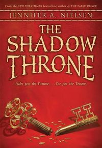 Cover image for The Shadow Throne (the Ascendance Series, Book 3): Volume 3