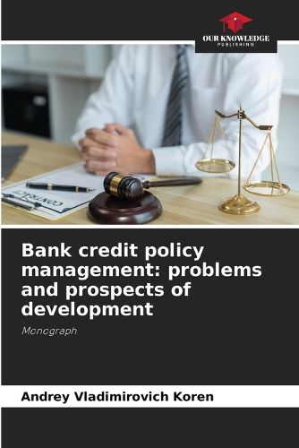 Cover image for Bank credit policy management