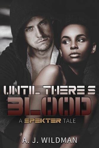Cover image for Until There's Blood