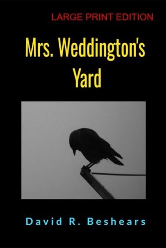 Cover image for Mrs. Weddington's Yard