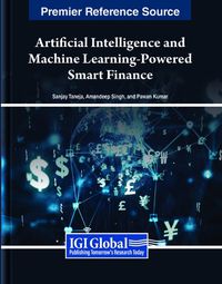 Cover image for Artificial Intelligence and Machine Learning-Powered Smart Finance