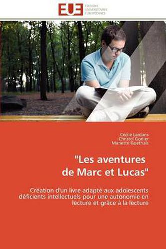 Cover image for Les Aventures de Marc Et Lucas