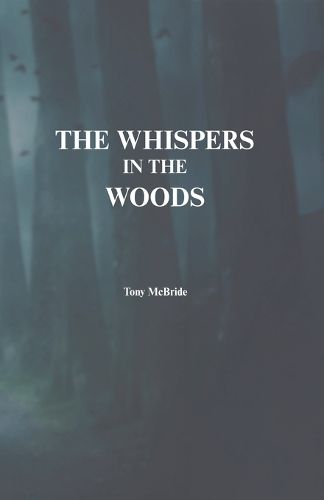 Cover image for The Whispers in the Woods