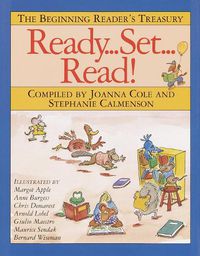 Cover image for Ready, Set, Read!: The Beginning Reader's Treasury