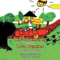 Cover image for The Adventures of the Love Bunnies