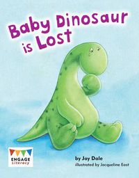 Cover image for Baby Dinosaur is Lost