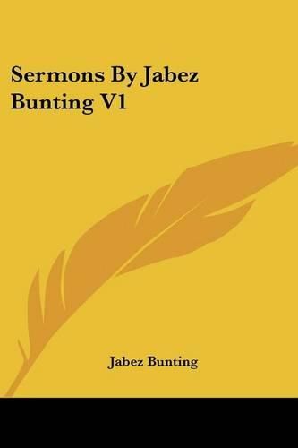 Cover image for Sermons by Jabez Bunting V1