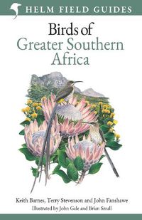 Cover image for Field Guide to Birds of Greater Southern Africa