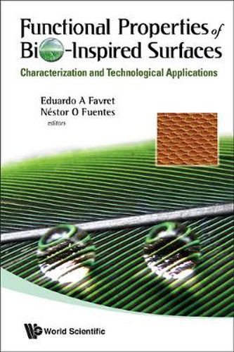 Cover image for Functional Properties Of Bio-inspired Surfaces: Characterization And Technological Applications