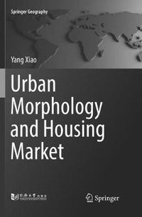 Cover image for Urban Morphology and Housing Market