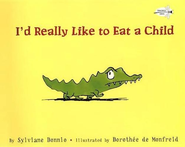 Cover image for I'd Really Like to Eat a Child