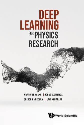 Cover image for Deep Learning For Physics Research
