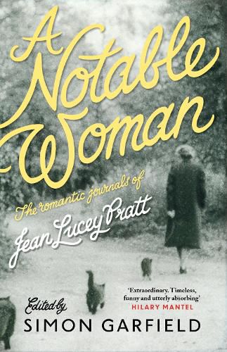 Cover image for A Notable Woman: The Romantic Journals of Jean Lucey Pratt