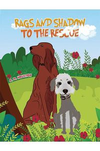 Cover image for Rags and Shadow to the Rescue