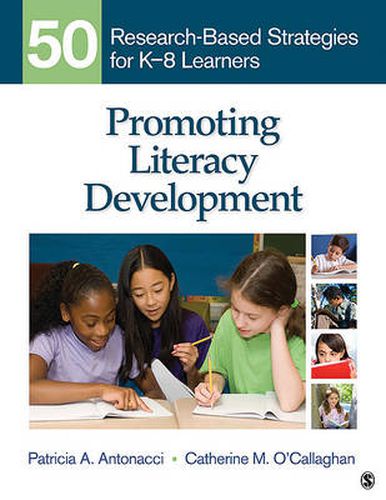 Cover image for Promoting Literacy Development: 50 Research-Based Strategies for K-8 Learners