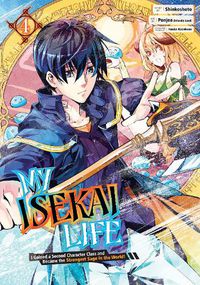Cover image for My Isekai Life 04: I Gained a Second Character Class and Became the Strongest Sage in the World!