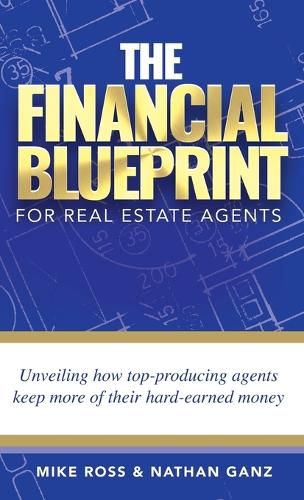 Cover image for The Financial Blueprint for Real Estate Agents